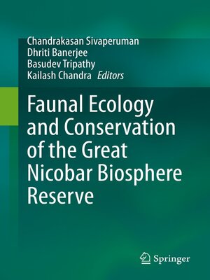 cover image of Faunal Ecology and Conservation of the Great Nicobar Biosphere Reserve